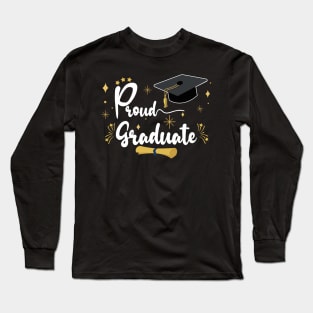 Proud Graduate | Bold White Text Family Graduation Long Sleeve T-Shirt